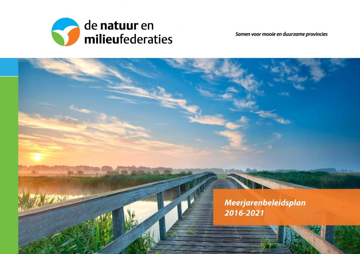 Natuur en Milieufederaties publiceren beleidsplan en jaarverslag