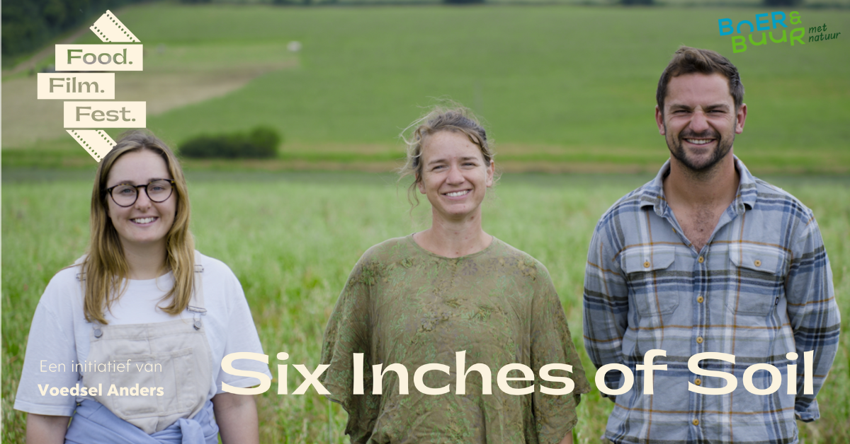 Filmvertoning bij Boeregoed: Six Inches of Soil